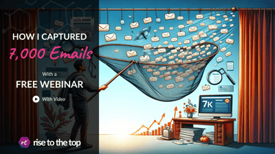 How I Captured 7,000+ Emails with a Free Webinar (VIDEO)
